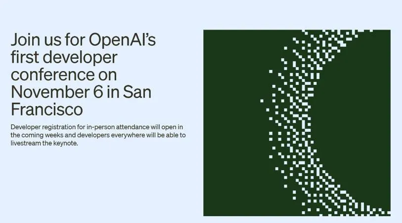 OpenAI官宣11月6日舉辦首屆開發(fā)者大會