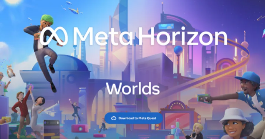 Meta旗下VR社交Horizon Worlds推出网页版和安卓版本
