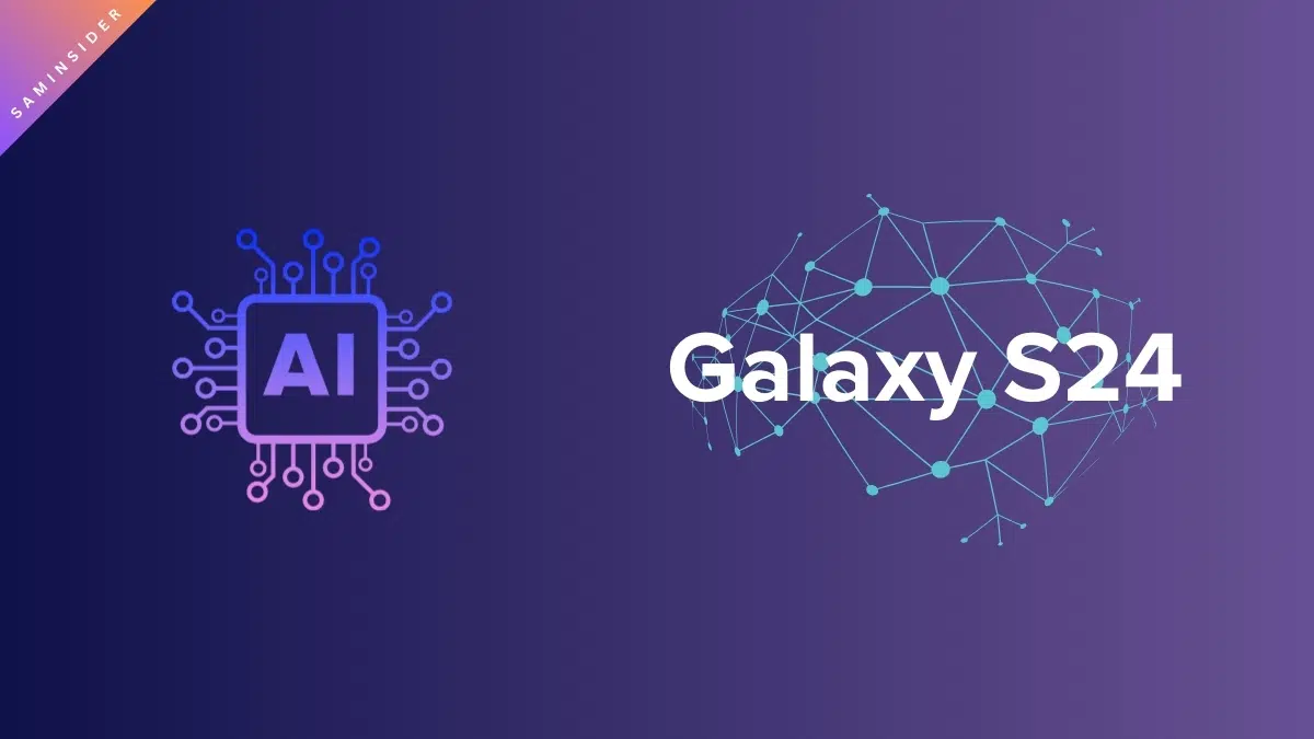 三星 Samsung Galaxy S24 将成为“AI 手机”，商标申请预示智能革新