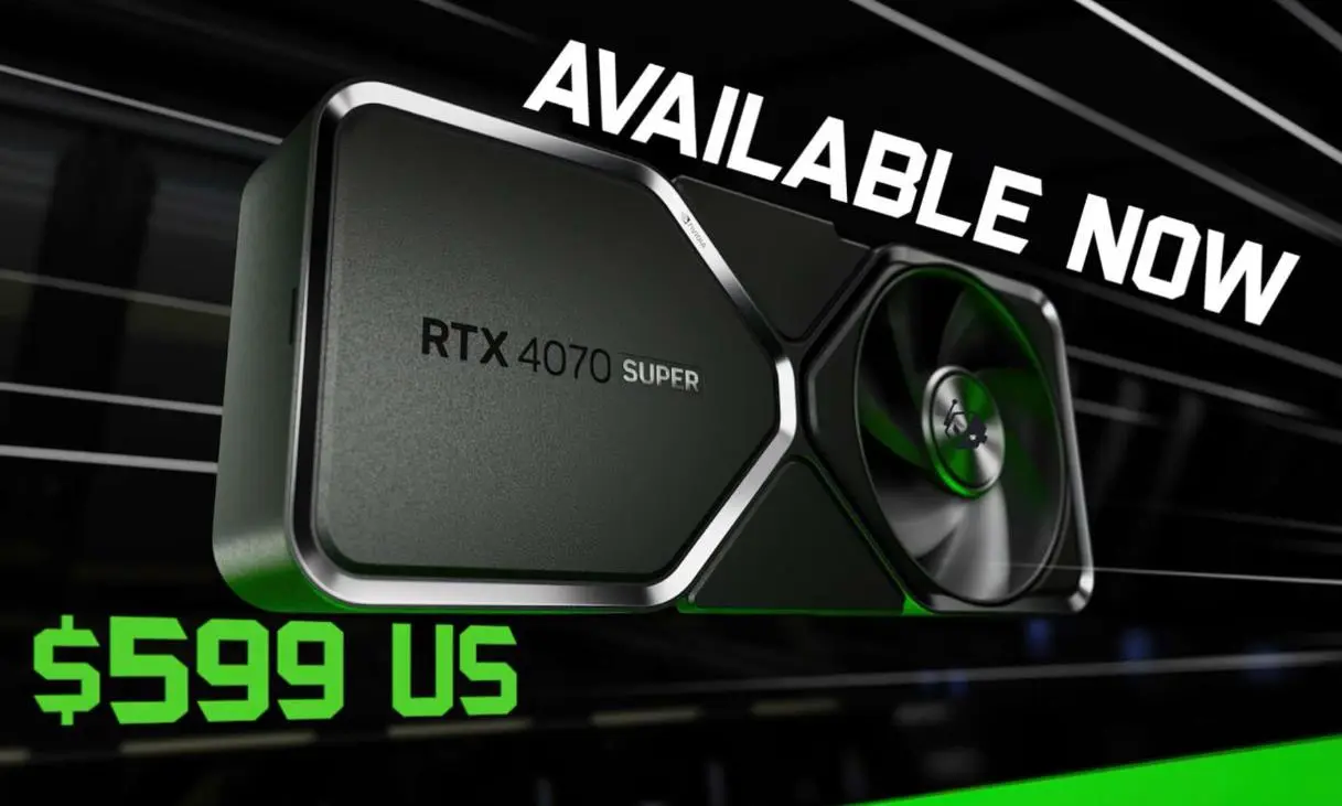 英伟达NVIDIA GeForce RTX 4070 SUPER正式发布 起价599美元