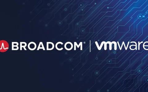 博通Broadcom VMware宣布59款产品结束供应 用户需转用最新订阅制度