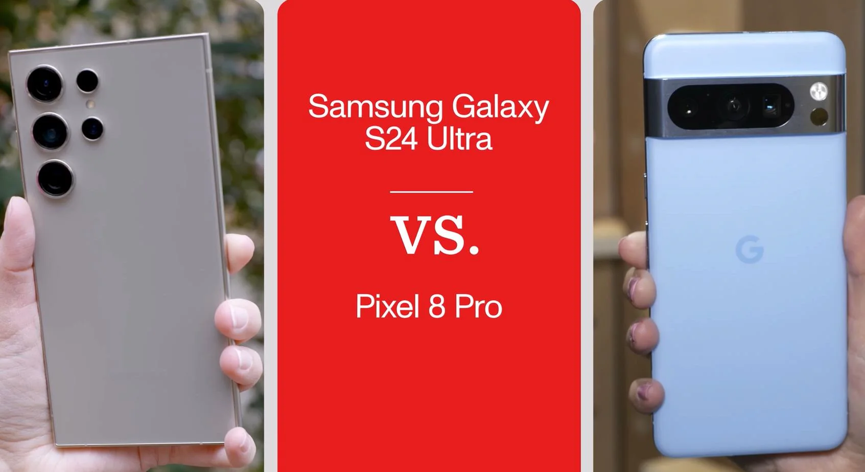 Pixel 8 Pro vs S24 Ultra相机对比：性能终极对决