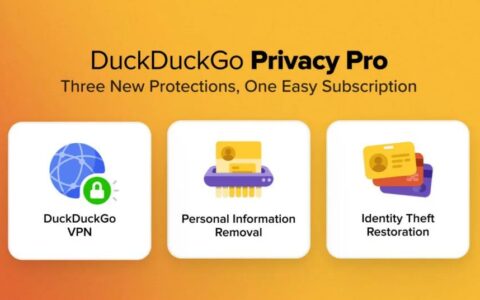 DuckDuckGo推出全新隱私保護專業版，涵蓋VPN、信息刪除與身份盜竊恢復服務