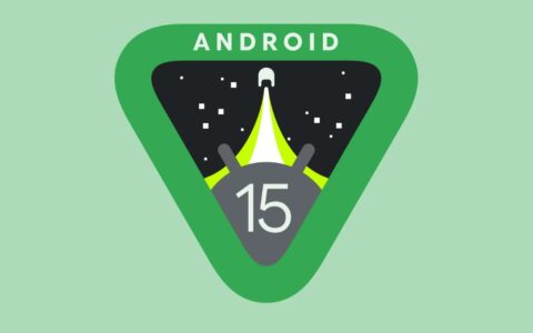 Google 发布 Android 15 Beta 1：全新功能亮相，为开发者与用户带来新体验