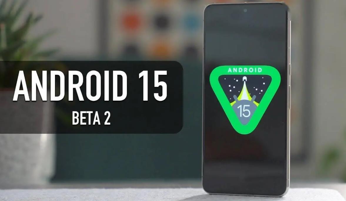 谷歌Android 15 Beta 2.1 更新发布：优化小部件功能，提升用户体验