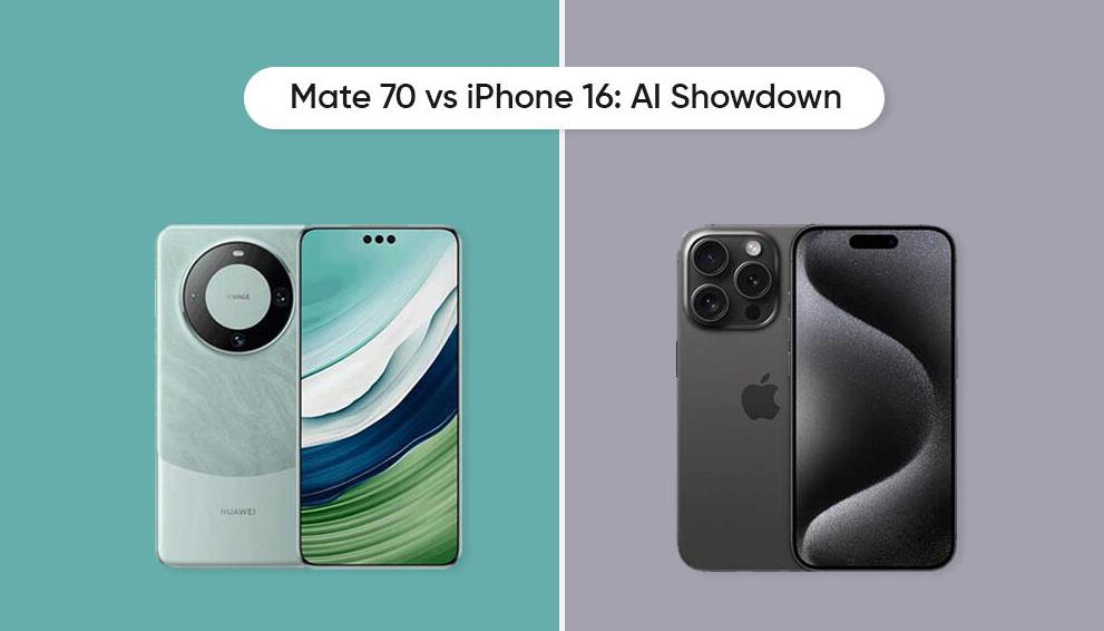 華為Mate 70 vs 蘋果iPhone 16：旗艦之爭，誰將問鼎？