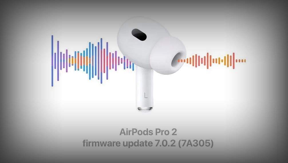 蘋果推送AirPods Pro 2新固件7A305，或?qū)⒓尤肼犃】敌鹿δ? class=