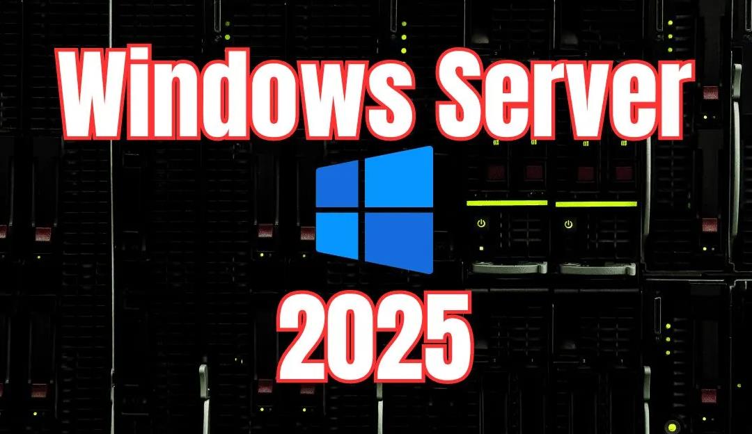 微軟發布Windows Server 2025預覽版26304，新增企業級Defender應用控制