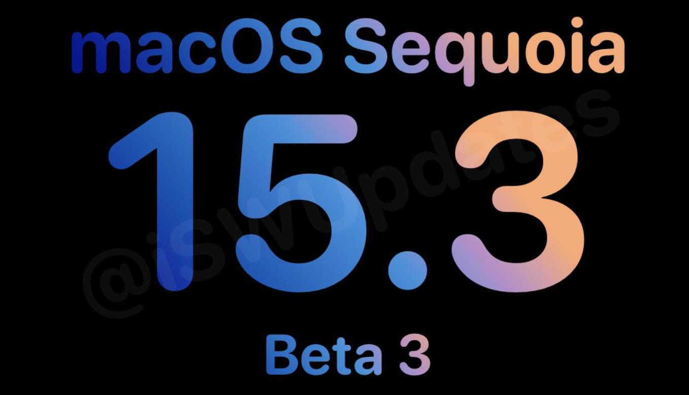 蘋果推送macOS 15.3 Beta 3更新，內(nèi)部版本號(hào)24D5055b