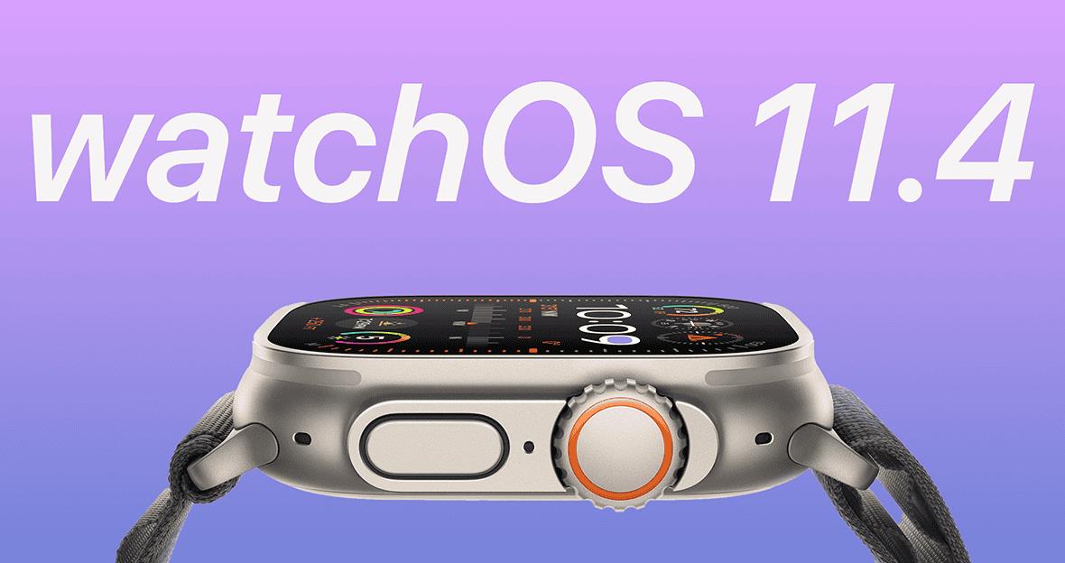 蘋果推送watchOS 11.4 Beta 4更新：新增ECG優化、表盤自定義功能